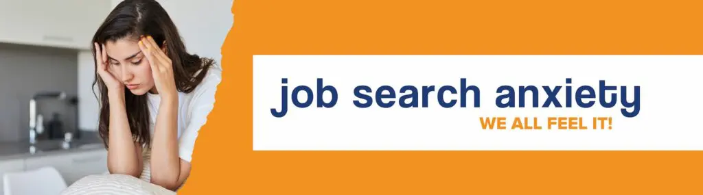 Job Search Anxiety
